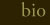 bio